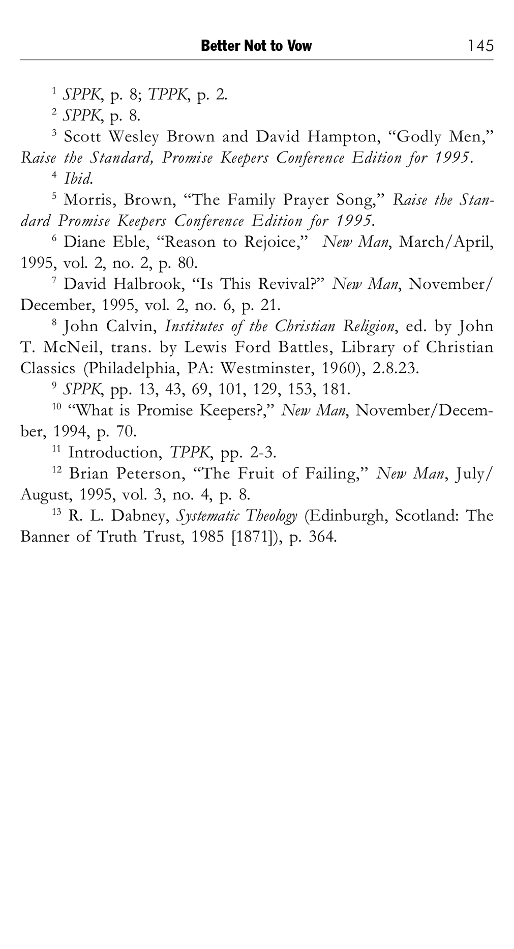 Beyond Promises: A Biblical Challenge to Promise Keepers, page 145