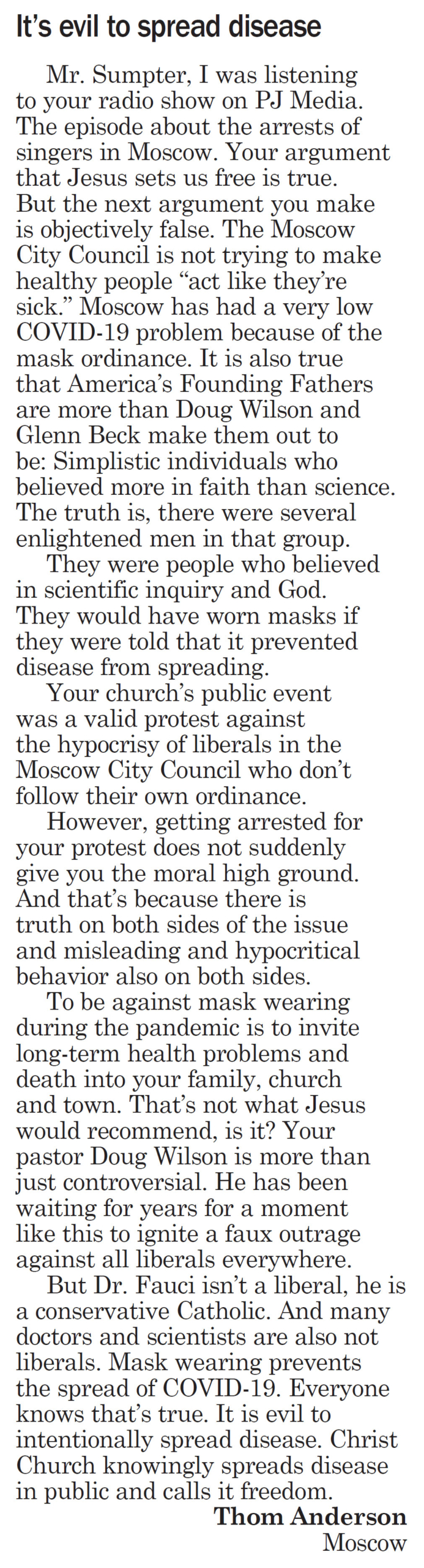 Moscow-Pullman Daily News, September 28, 2020, page 5, Letter to the Editor, “It’s evil to spread disease”