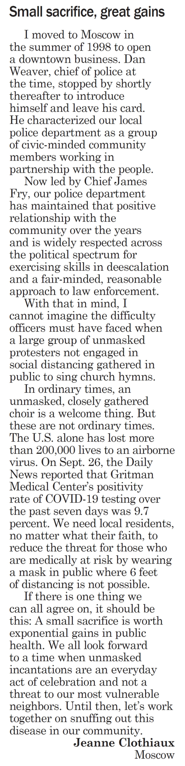 Moscow-Pullman Daily News, September 30, 2020, page 5, Letter to the Editor, “Small sacrifice, great gains”