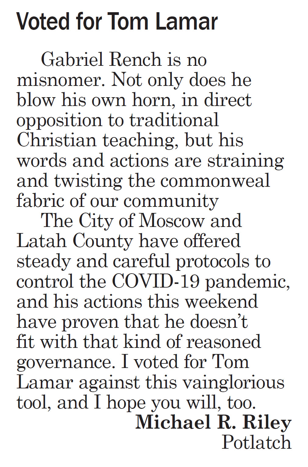 Moscow-Pullman Daily News, September 30, 2020, page 5, Letter to the Editor, “Voted for Tom Lamar”