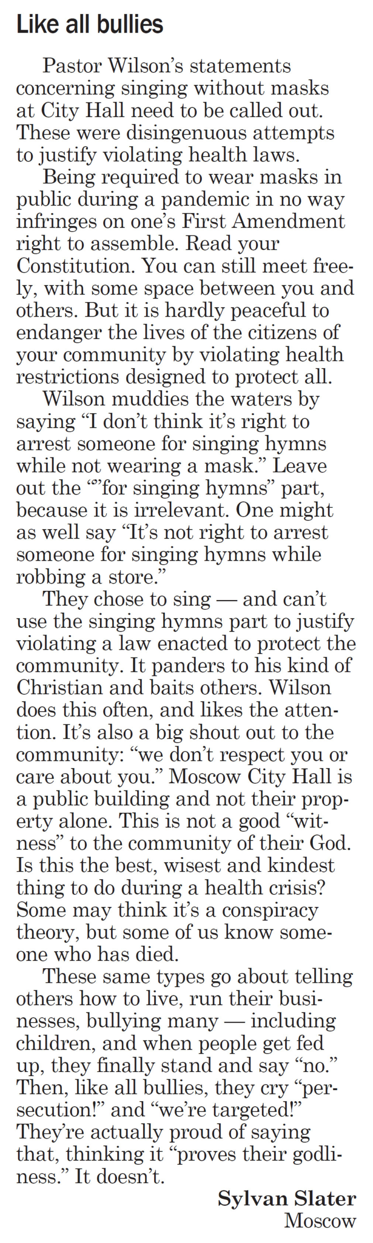 Moscow-Pullman Daily News, October 1, 2020, page 5, Letter to the Editor, “Like all bullies”