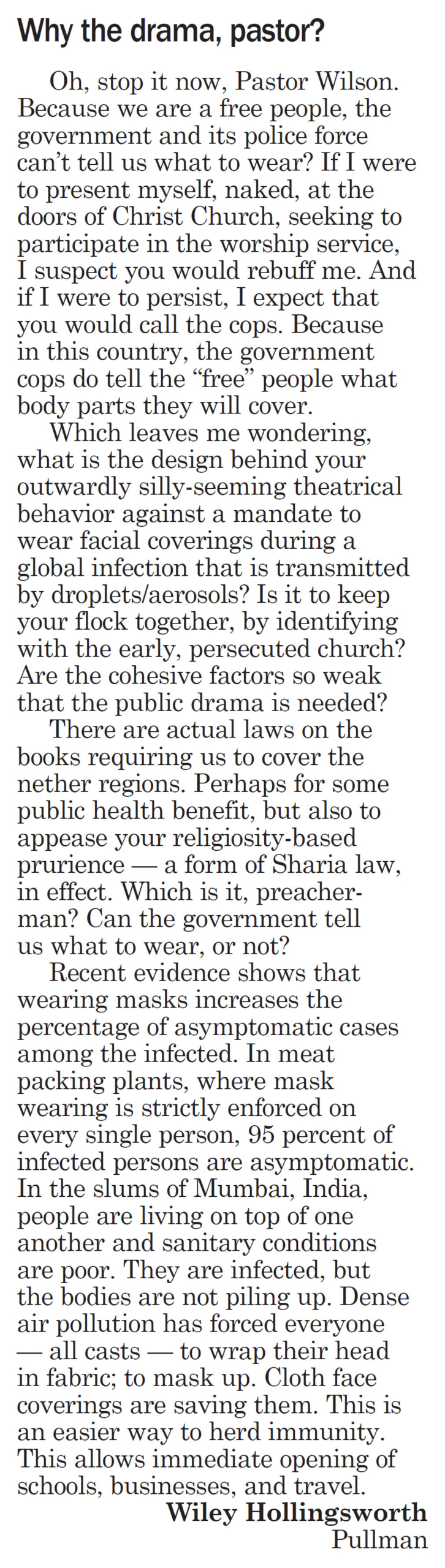 Moscow-Pullman Daily News, Letter to the Editor, October 5, 2020, page 7, “Why the drama, pastor?”