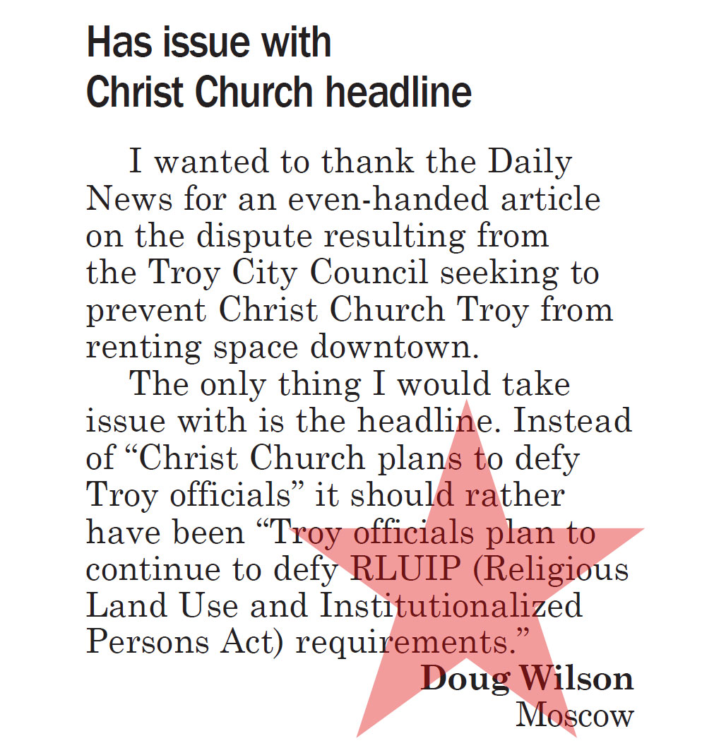 Moscow-Pullman Daily News Letter to the Editor: “Has issue with Christ Church headline”